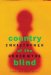 Country of the Blind: They\'re Just Pawns in a Dangerous Game...